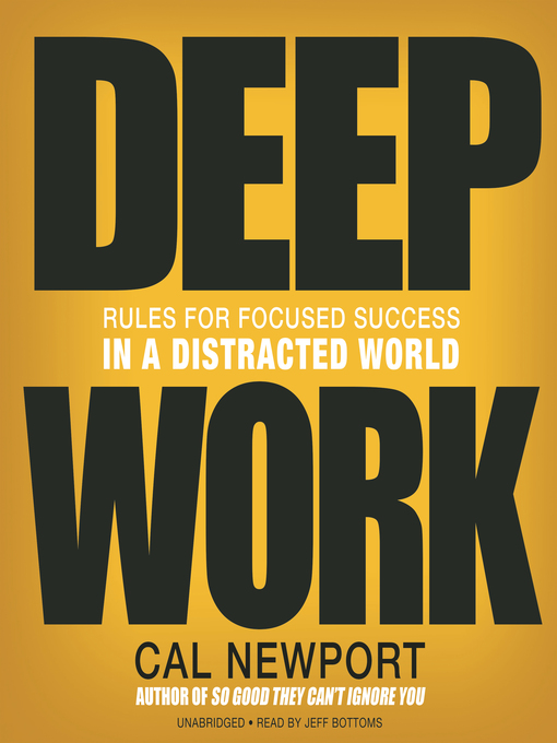 Title details for Deep Work by Cal Newport - Available